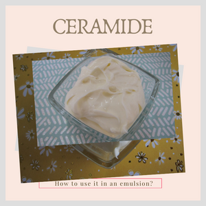 How to use ceramide in an emulsion