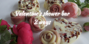 Valentine's shower bar : 2 versions